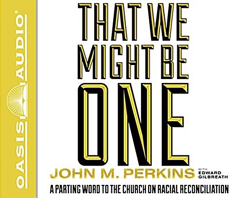 One Blood: Parting Words to the Church on Race and Love (Audio CD)