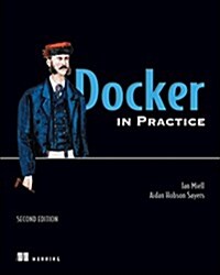 Docker in Practice, Second Edition (Paperback, 2)