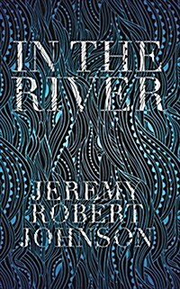 In the River (Paperback)