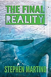 The Final Reality: An Alex Pella Novel (Paperback)