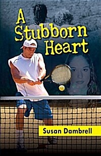 A Stubborn Heart (Paperback)