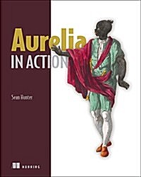 Aurelia in Action (Paperback)