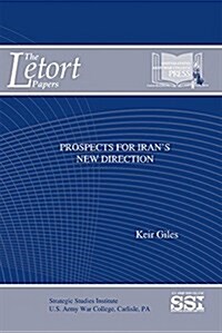 Prospects for Irans New Direction (Paperback)