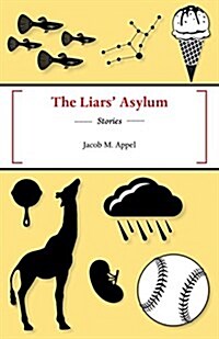 The Liars Asylum (Paperback)