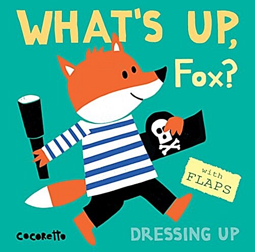 Whats Up Fox? : Dressing Up (Board Book)