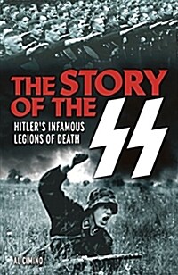 The Story of the SS (Paperback)