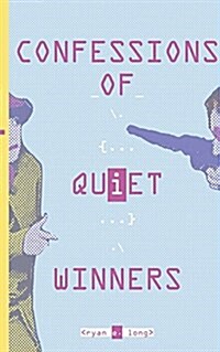 Confessions of Quiet Winners (Paperback)