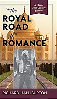 The Royal Road to Romance (Hardcover, Reprint)