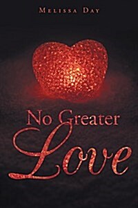 No Greater Love (Paperback)