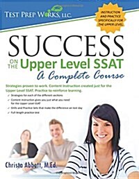 Success on the Upper Level SSAT (Paperback)