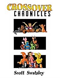 Crossover Chronicles (Paperback)