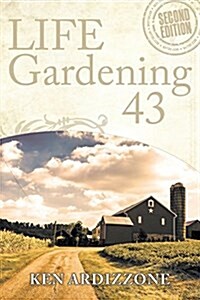 Life Gardening 43 (Paperback)