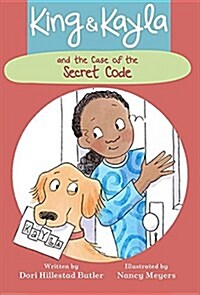 King & Kayla and the Case of the Secret Code (Paperback)