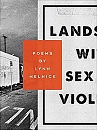 Landscape with Sex and Violence (Paperback)