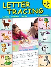 Letter Tracing for Preschoolers: Lots of Fun for Ages 3-5+ (Paperback)
