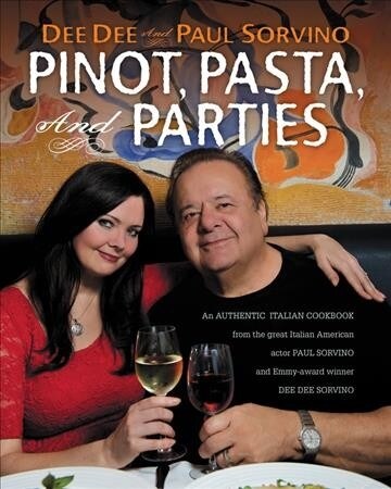 Pinot, Pasta, and Parties (Paperback)