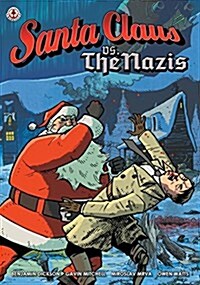 Santa Claus Vs the Nazis (Hardcover)