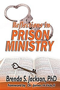 Reflections in Prison Ministry (Paperback)