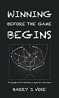 Winning Before the Game Begins (Hardcover)