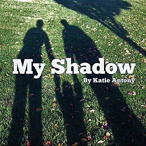 My Shadow (Paperback)