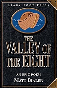 The Valley of the Eight (Paperback)