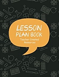Lesson Plan Book Teacher Created Resources: Teacher Grade Record Book (Paperback)