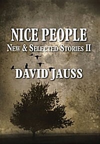 Nice People: New & Selected Stories II (Hardcover)