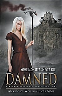 Damned: A Magnus Blackwell Novel (Book 1) (Paperback)