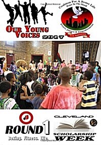 Our Young Voices 2017 Cleveland Scholarship Week (Paperback)