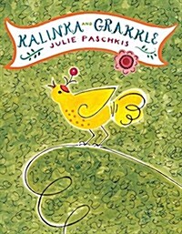 Kalinka and Grakkle (Hardcover)