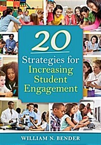 20 Strategies for Increasing Student Engagement (Paperback)