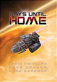 Days Until Home (Hardcover)