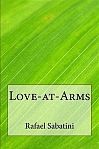 Love-At-Arms (Paperback)