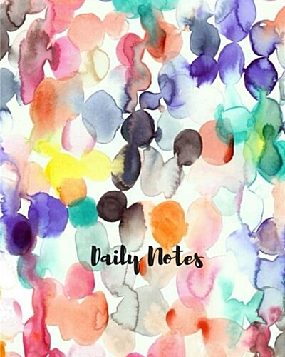 Daily Notes - Water Color Print: 8 x 10, Daily Notes Water Color Print, Lined Journal, For Writing, blank book, Composition book,100 Pages (Paperback)