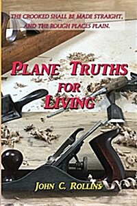 Plane Truths for Living (Paperback)