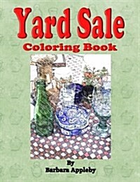 Yard Sale Coloring Book (Paperback)