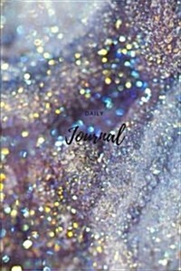 Daily Journal - Glitter: 6 x 9, Lined Journal, For Writing, blank book, Durable Cover,150 Pages (Paperback)