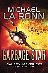 Garbage Star (Paperback)