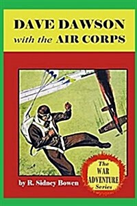 Dave Dawson with the Air Corps (Paperback)