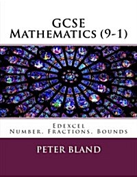 GCSE Mathematics (9-1): Edexcel: Number, Fractions, Bounds (Paperback)