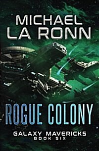 Rogue Colony (Paperback)