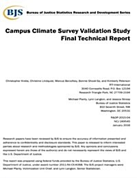 Campus Climate Survey Validation Study Final Technical Report (Paperback)
