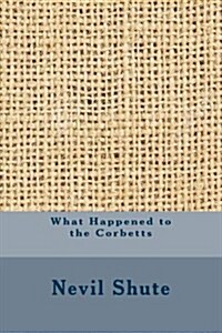 What Happened to the Corbetts (Paperback)