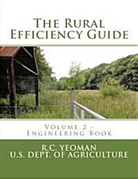 The Rural Efficiency Guide: Volume 2 - Engineering Book (Paperback)