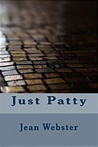 Just Patty (Paperback)