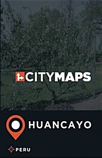 City Maps Huancayo Peru (Paperback)