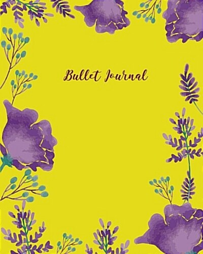 Bullet journal 150 Pages Watercolor Dotted grid paper, 8x10 Large notebook with cover Yellow purple vintage flower: Large blank planner for daily to- (Paperback)