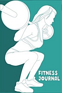 Fitness Journal: Blank Lined Gym Notebook (Paperback)