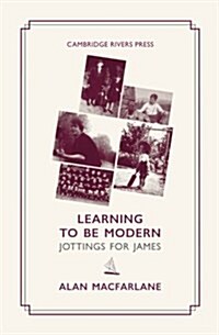 Learning to Be Modern (Paperback)