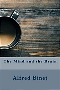 The Mind and the Brain (Paperback)